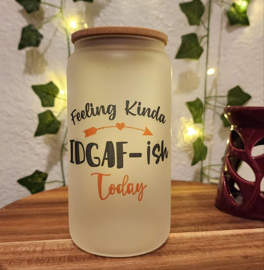 IDGAF (Made to Order)